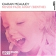 Ciaran McAuley - Never Fade Away (Benthe)